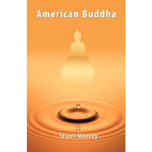American Buddha Paperback, 1st World Publishing