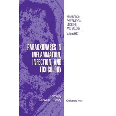 Paraoxonases in Inflammation Infection and Toxicology Paperback, Humana Press