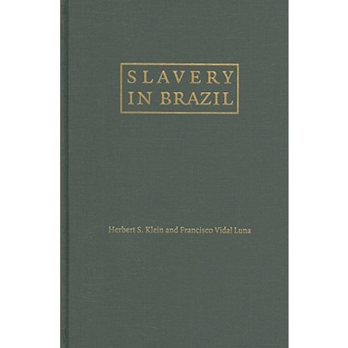 Slavery in Brazil Hardcover, Cambridge University Press