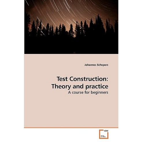 Test Construction: Theory and Practice Paperback, VDM Verlag