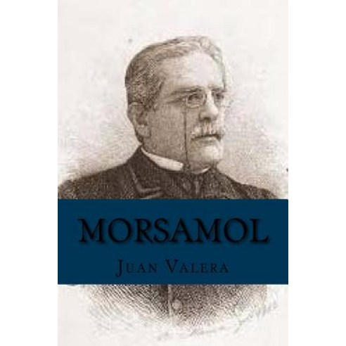 Morsamol (Spanish Edition) Paperback, Createspace Independent Publishing Platform