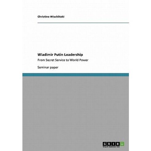 Wladimir Putin Leadership Paperback, Grin Publishing