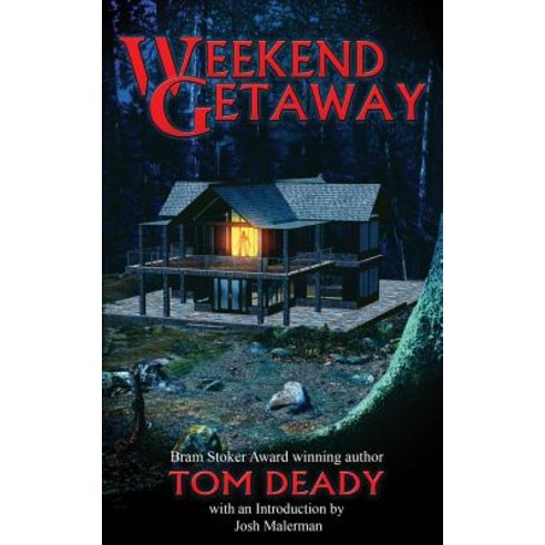 Weekend Getaway Paperback, Grinning Skull Press