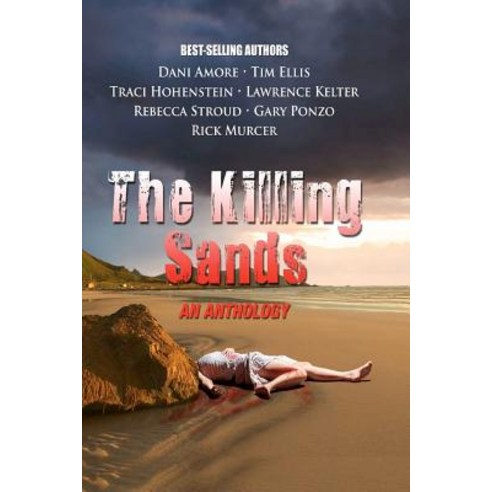 The Killing Sands Paperback, Murcer Press, LLC