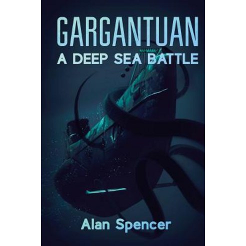 Gargantuan: A Deep Sea Battle Paperback, Severed Press