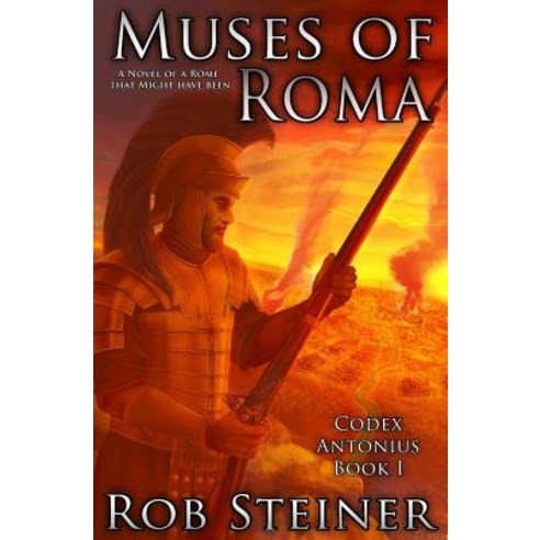 Muses of Roma Paperback, Createspace Independent Publishing Platform