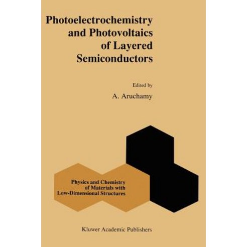 Photoelectrochemistry and Photovoltaics of Layered Semiconductors Paperback, Springer