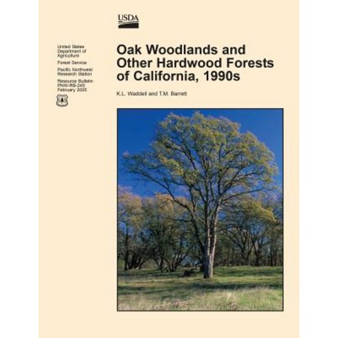 Oak Woodlands and Other Hardwood Forest of California 1990s Paperback, Createspace