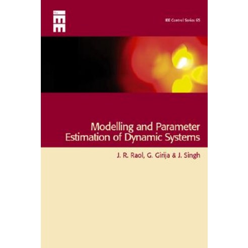 Modelling and Parameter Estimation of Dynamic Systems Hardcover ...