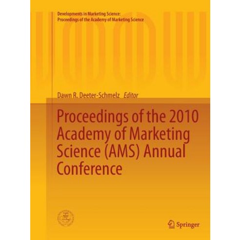 Proceedings of the 2010 Academy of Marketing Science (Ams) Annual Conference Paperback, Springer