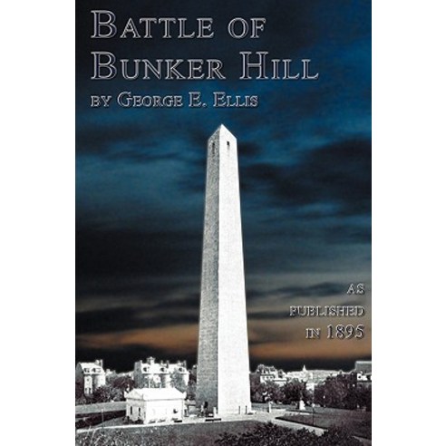 Battle of Bunker Hill Paperback, Digital Scanning