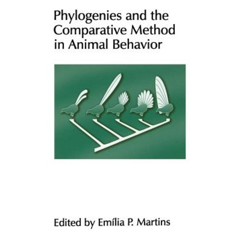 Phylogenies and the Comparative Method in Animal Behavior Hardcover, Oxford University Press, USA