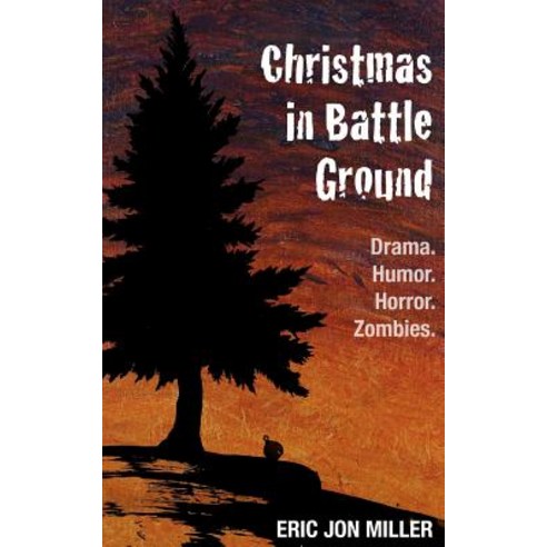 Christmas in Battle Ground Paperback, Createspace Independent Publishing Platform