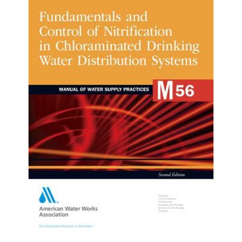 Nitrification Prevention and Control in Drinking Water: M56 Paperback, American Water Works Association