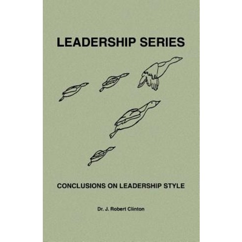 Conclusions on Leadership Style Paperback, Barnabas Publishers