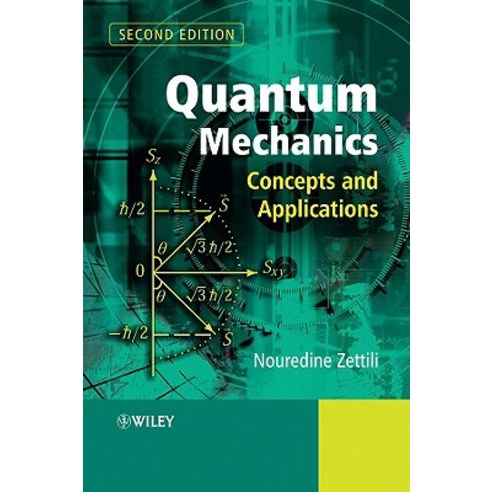 Quantum Mechanics: Concepts and Applications Paperback, Wiley