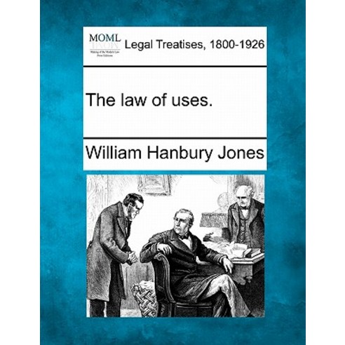 The Law of Uses. Paperback, Gale Ecco, Making of Modern Law