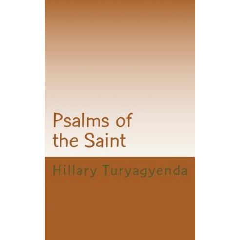 Psalms of the Saint Paperback, Createspace Independent Publishing Platform