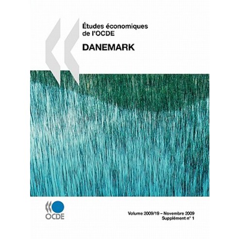 Etudes Economiques de L''Ocde: Danemark 2009 Paperback, Org. for Economic Cooperation & Development