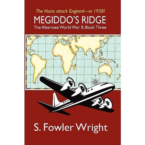 Megiddo''s Ridge: The Alternate World War II Book Three Paperback, Borgo Press
