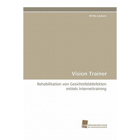 Vision Trainer Paperback, Sudwestdeutscher Verlag Fur Hochschulschrifte
