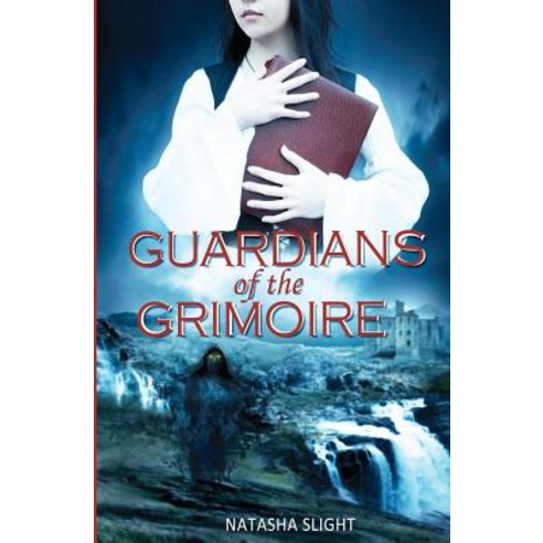 Guardians of the Grimoire Paperback, Natasha Slight
