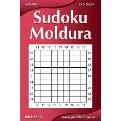 Sudoku Moldura - Volume 1 - 276 Jogos Paperback, Createspace Independent Publishing Platform