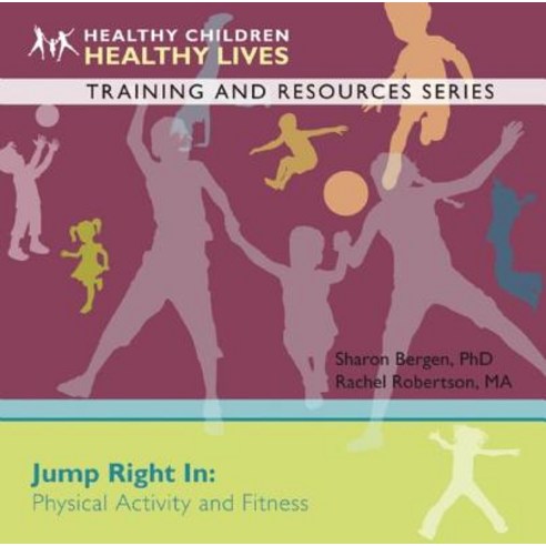 Jump Right in: Physical Activity and Fitness Compact Disc, Redleaf ...