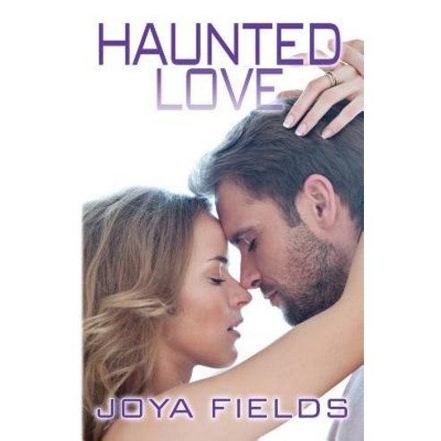 Haunted Love Paperback, Decadent Publishing Company
