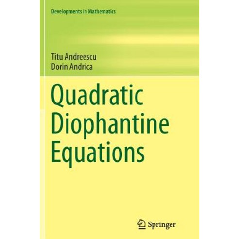 Quadratic Diophantine Equations Paperback, Springer