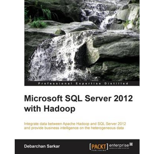 Microsoft SQL Server 2012 with Hadoop, Packt Publishing