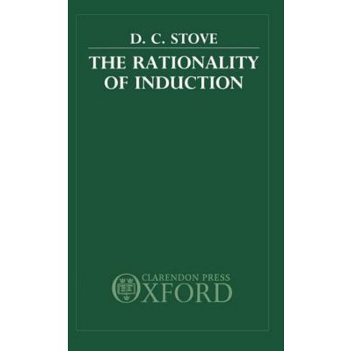 The Rationality of Induction Hardcover, OUP Oxford