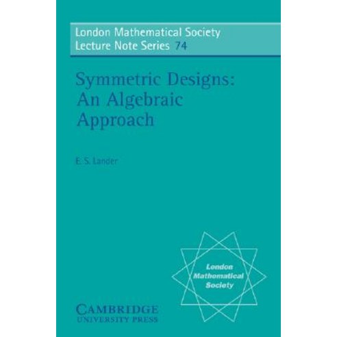 Symmetric Designs:An Algebraic Approach, Cambridge University Press