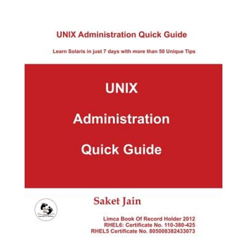 Unix Administration Quick Guide Paperback, First Step Publishing - 가격 ...