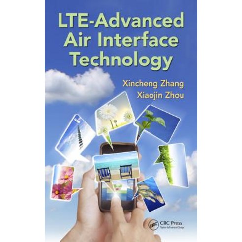 Lte-Advanced Air Interface Technology Hardcover, CRC Press
