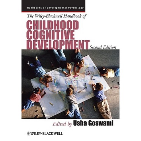 The Wiley-Blackwell Handbook of Childhood Cognitive Development Hardcover