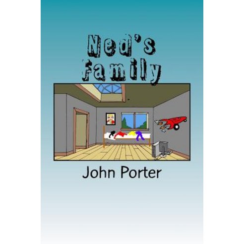 Ned''s Family Paperback, Createspace Independent Publishing Platform