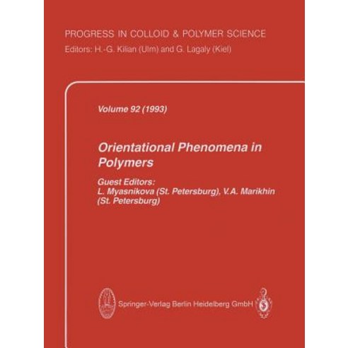 Orientational Phenomena in Polymers Paperback, Steinkopff