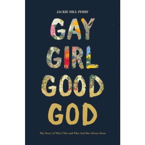 Gay Girl Good God:The Story of Who I Was and Who God Has Always Been, B&H Publishing Group