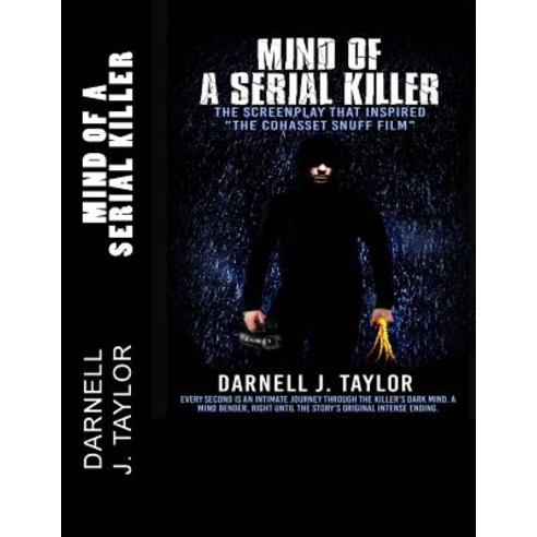 Mind of a Serial Killer: The Screenplay That Inspired "The Cohasset Snuff Film" Paperback, Createspace Independent Publishing Platform