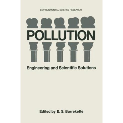 Pollution: Engineering and Scientific Solutions Paperback, Springer