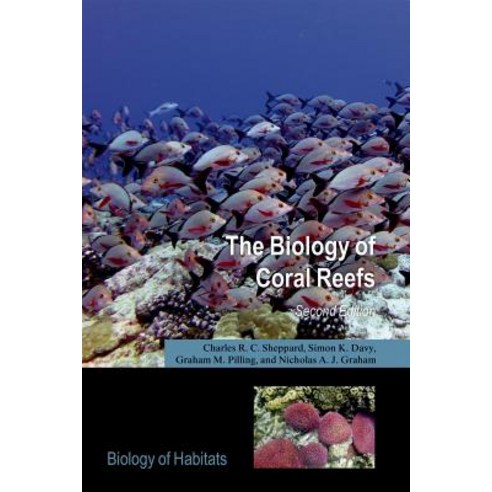 The Biology of Coral Reefs Paperback, Oxford University Press, USA