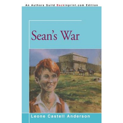 Sean''s War Paperback, iUniverse
