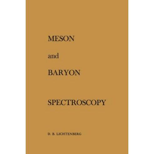 Meson and Baryon Spectroscopy Paperback, Springer