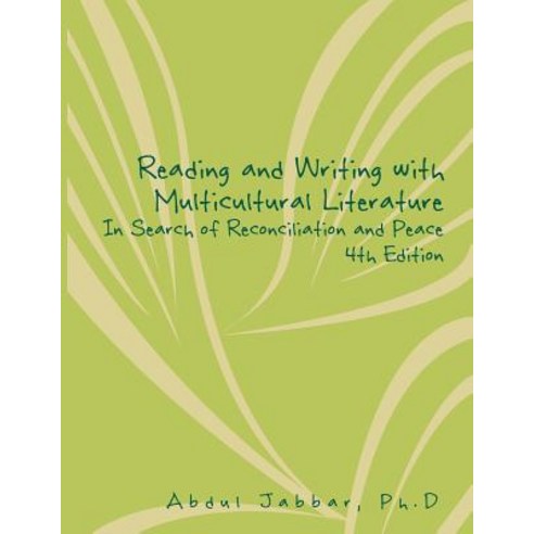 Reading and Writing with Multicultural Literature in Search of ...