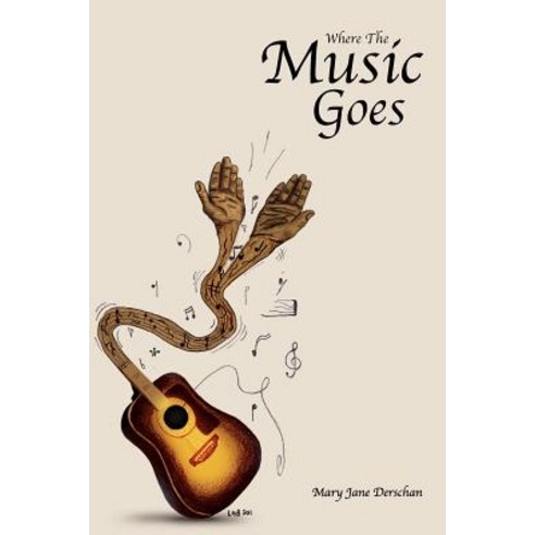 Where the Music Goes Paperback, Xlibris Corporation