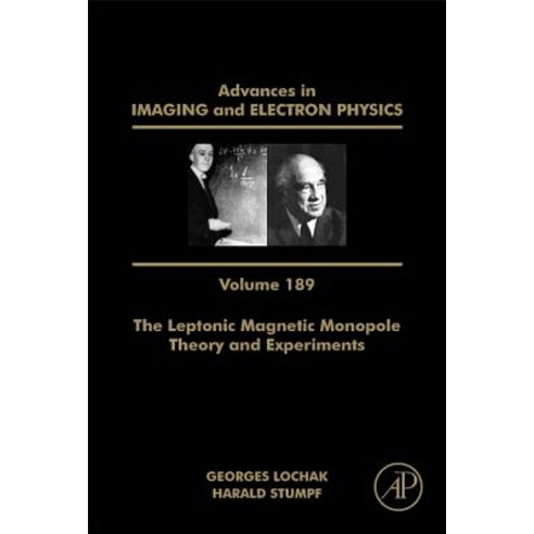 The Leptonic Magnetic Monopole - Theory and Experiments Hardcover, Academic Press