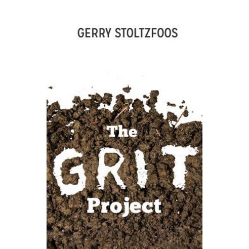 The Grit Project Paperback, Createspace