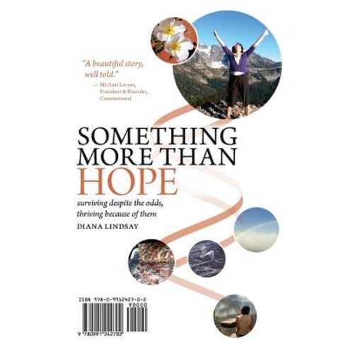 Something More Than Hope/Something More Than Everything: Surviving Despite the Odds Thriving Because of Them Paperback, Inroads Press