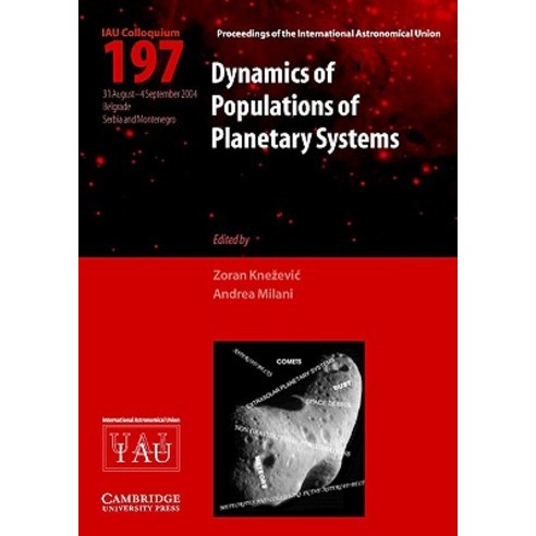 Dynamics of Populations of Planetary Systems (Iau C197) Hardcover, Cambridge University Press